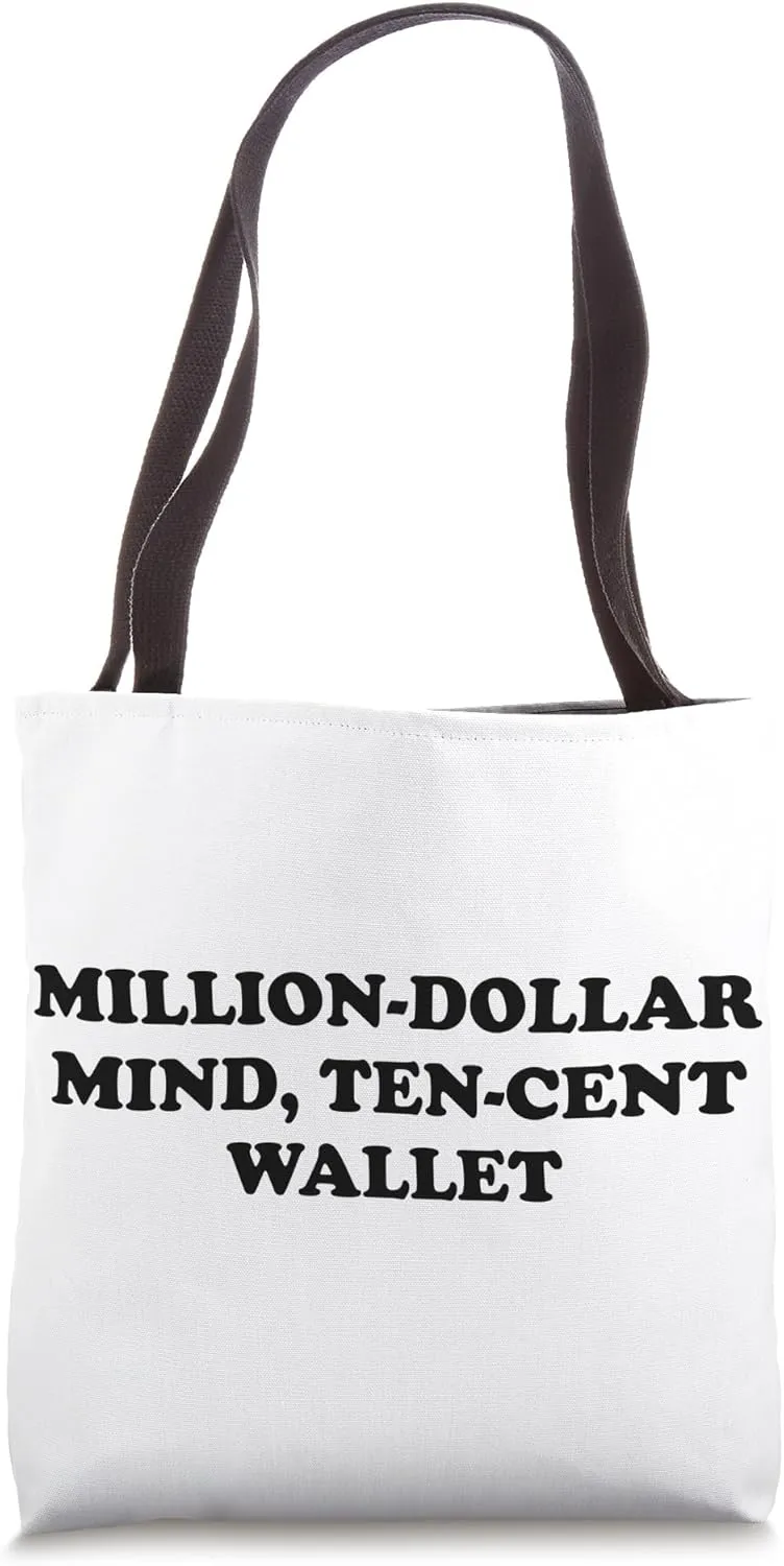 Innovators - Million-Dollar Mind, Ten-Cent Wallet Tote Bag