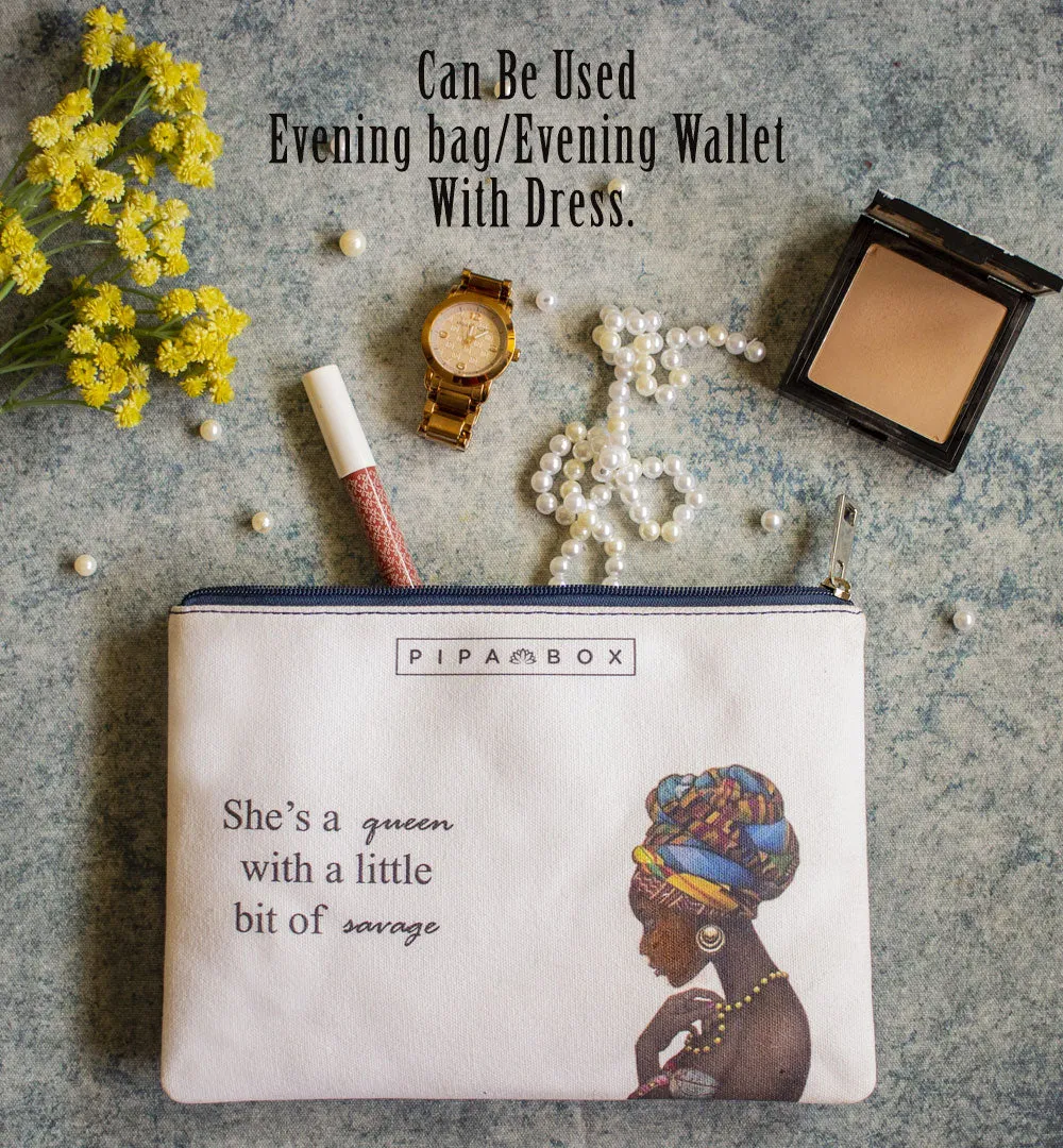 She is a Queen - Printed Multi Purpose Canvas Pouch