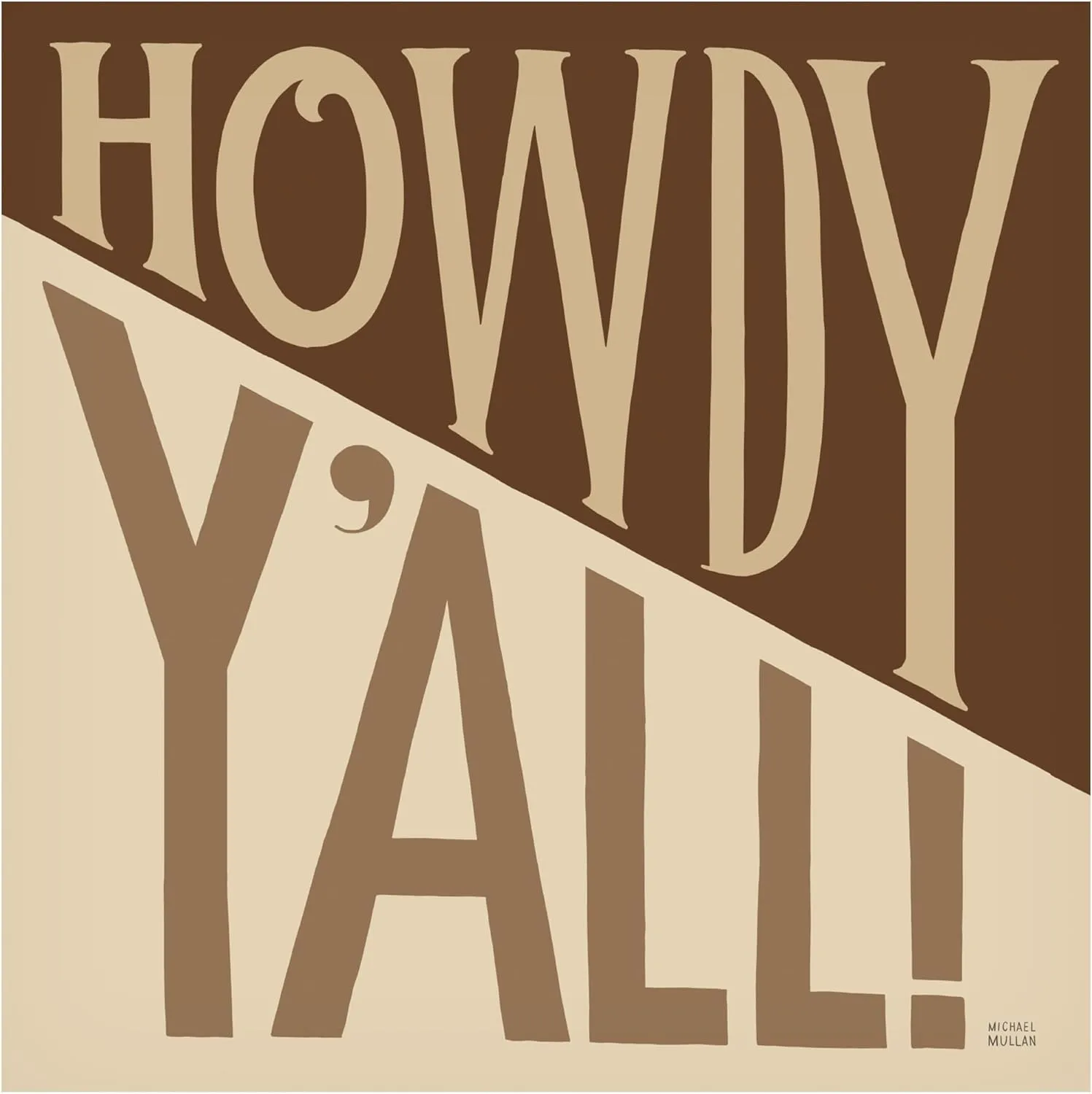Trademark Fine Art Canvas Wall Art - Michael Mullan 'Southern Pride Sayings Howdy Yall Tan' Wall Art for Living Room, Bedroom, or Office Décor