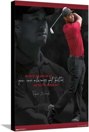 Trends International Tiger Woods - Always Get Better Wall Poster, 14.72" x 22.37", Stretched Canvas